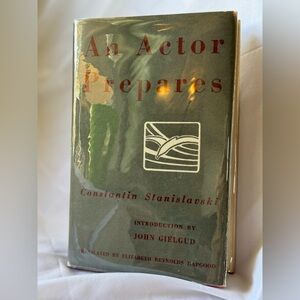 AN ACTOR PREPARES by Constantin Stanislavski